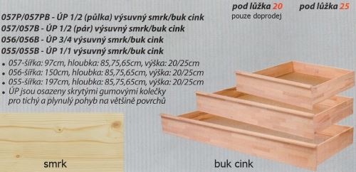 Úložný prostor HP 1/1 vcelku výsuvný 055 masiv smrk, V25/POD80, český výrobek